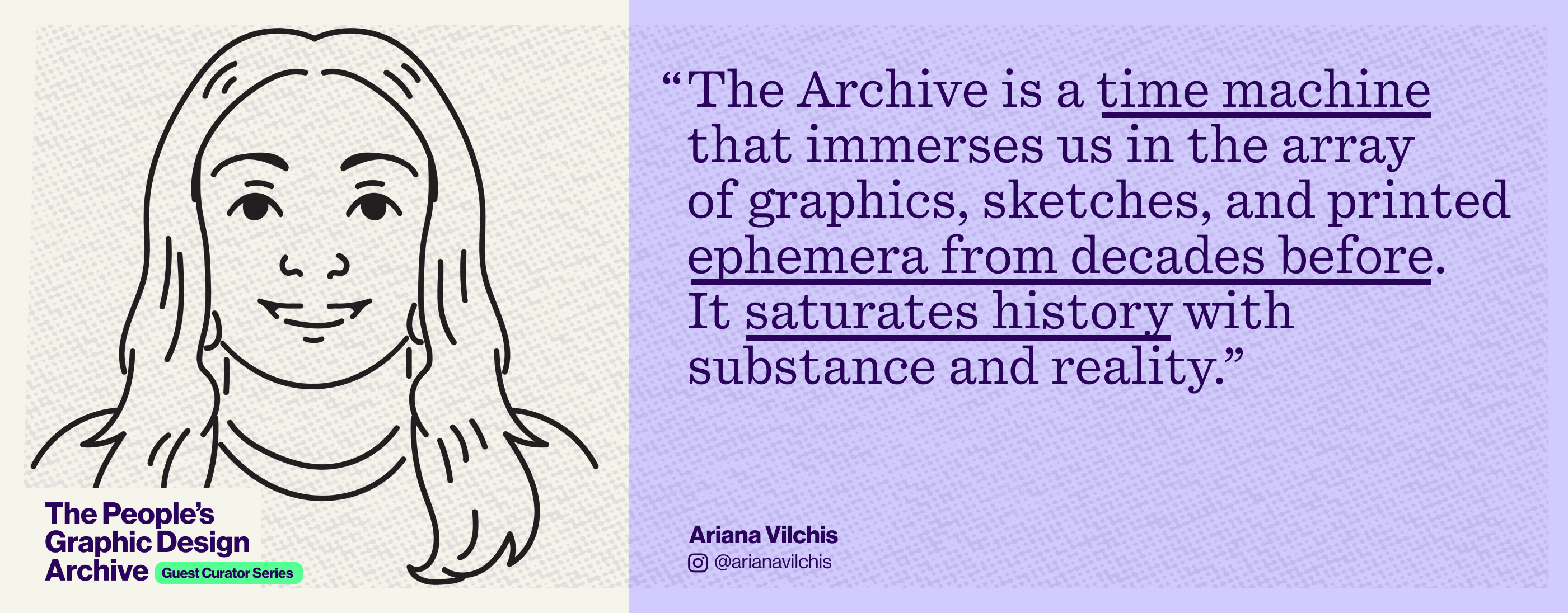 Ariana Vilchis for the Guest Curator Series